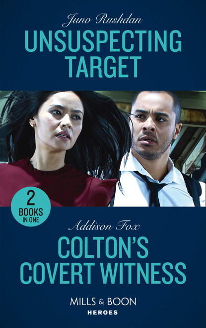 Mills & Boon / Heroes / 2 in 1 / Unsuspecting Target / Colton's Covert Witness