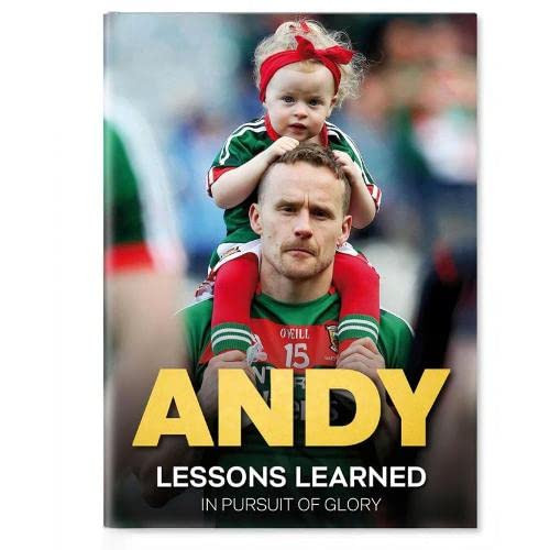 Andy Moran / Lessons Learned in Pursuit of Glory (Hardback)
