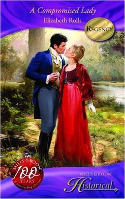Mills & Boon / Historical / A Compromised Lady