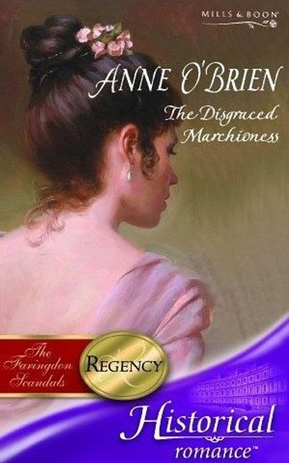 Mills & Boon / Historical / The Disgraced Marchioness