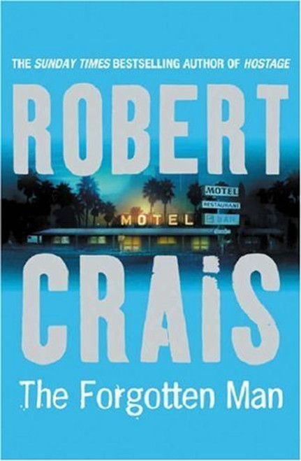 Robert Crais / The Forgotten Man (Hardback)