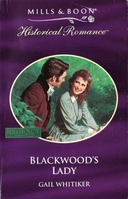 Mills & Boon / Historical / Blackwood's Lady