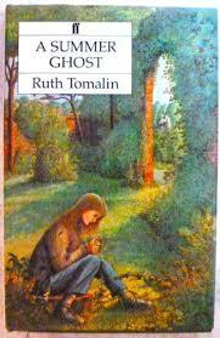 Ruth Tomalin / A Summer Ghost (Hardback)