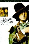Oscar Wilde / Illustrated Anthologies of Great Writers: Oscar Wilde (Hardback)