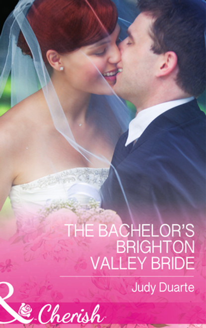 Mills & Boon / Cherish / The Bachelor's Brighton Valley Bride