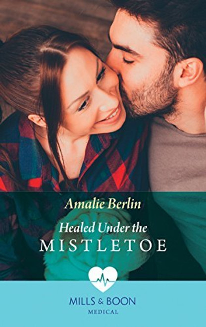 Mills & Boon / Medical / Healed Under The Mistletoe