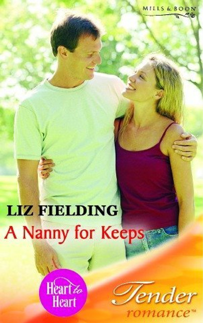 Mills & Boon / Tender Romance / A Nanny for Keeps