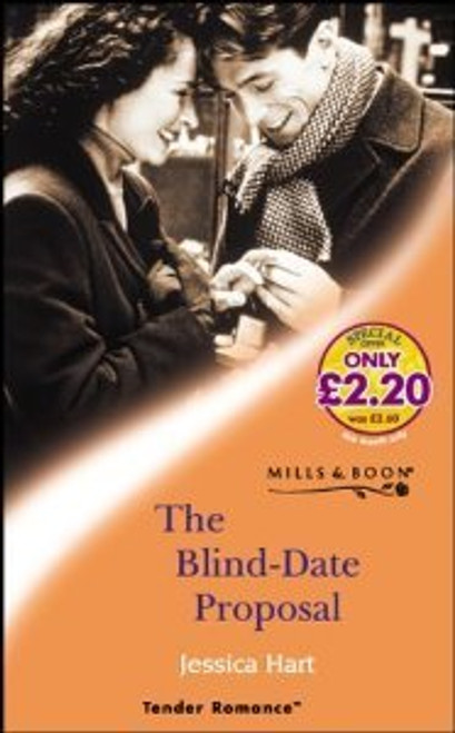 Mills & Boon / Tender Romance / The Blind Date Proposal