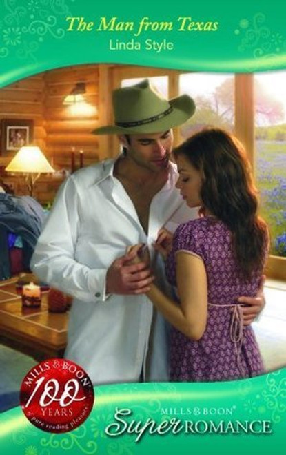 Mills & Boon / Super Romance / The Man from Texas