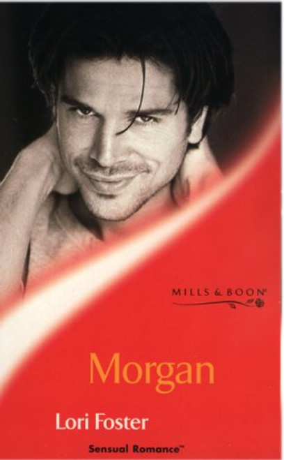 Mills & Boon / Sensual Romance / Morgan