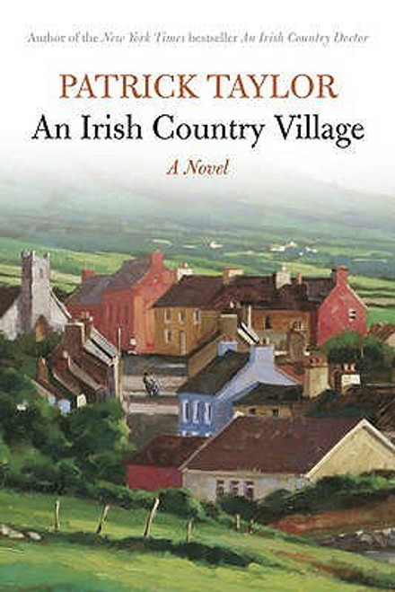 Patrick Taylor / An Irish Country Village (Hardback)