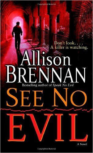 Allison Brennan / See No Evil