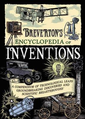 Terry Breverton / Breverton’s Encyclopedia of Inventions (Hardback)