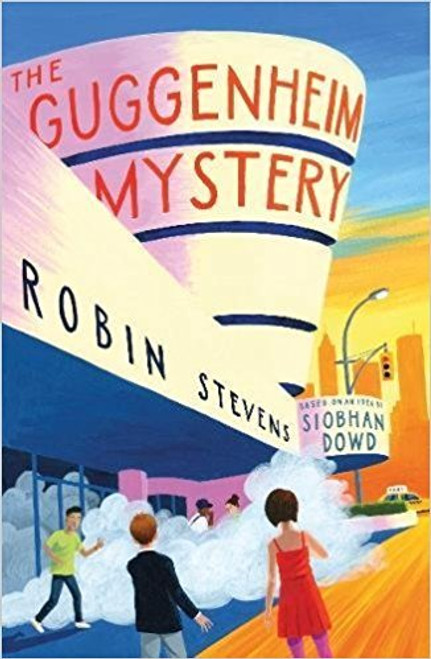 Robin Stevens / The Guggenheim Mystery (Hardback)