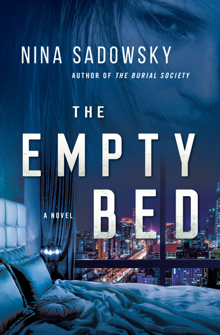 Nina Sadowsky / The Empty Bed (Hardback)