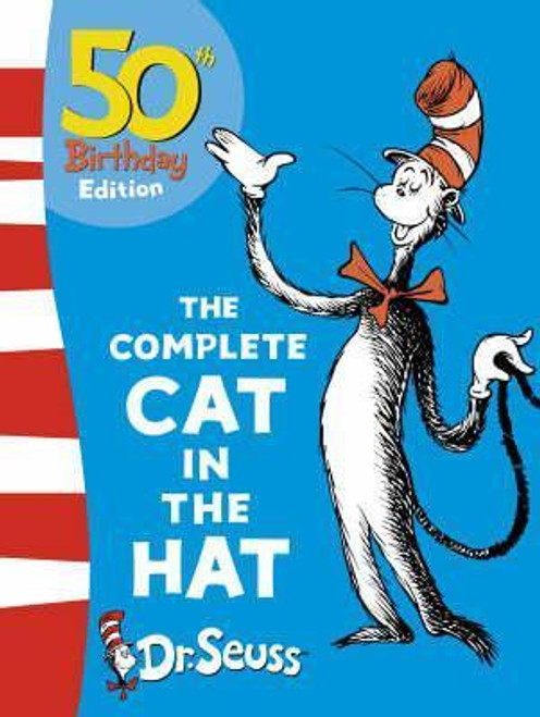 Dr. Seuss / The Complete Cat in the Hat (Hardback) Dr. Seuss / The Complete Cat in the Hat (Hardback)