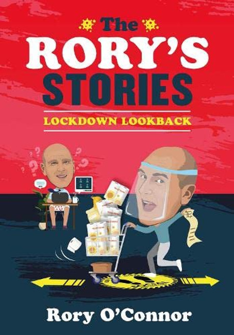 Rory O'Connor / Rory's Stories Lockdown Lookback (Hardback)