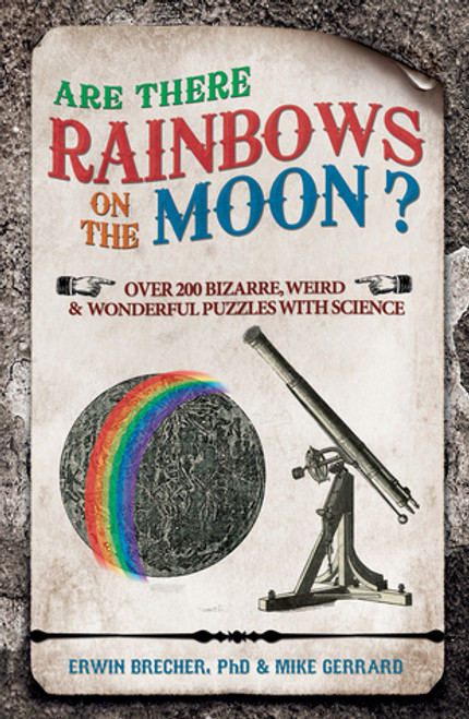 Erwin Brecher / Are There Rainbows on the Moon ? (Hardback)