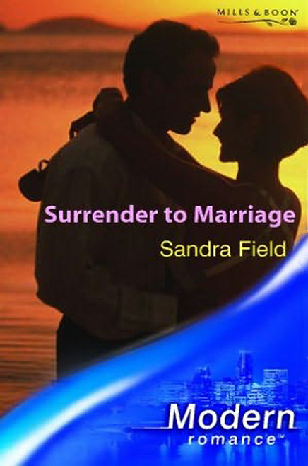 Mills & Boon / Modern / Surrender to Marriage