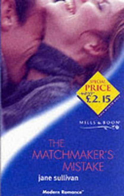 Mills & Boon / Modern / The Matchmaker's Mistake