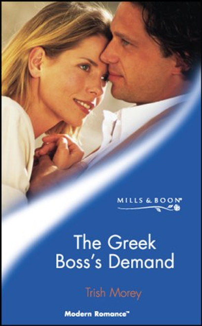 Mills & Boon / Modern / The Greek Boss's Demand