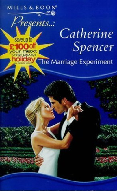 Mills & Boon / Presents / The Marriage Experiment