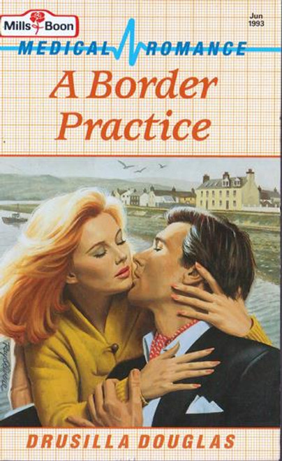 Mills & Boon / Medical / A Border Practice