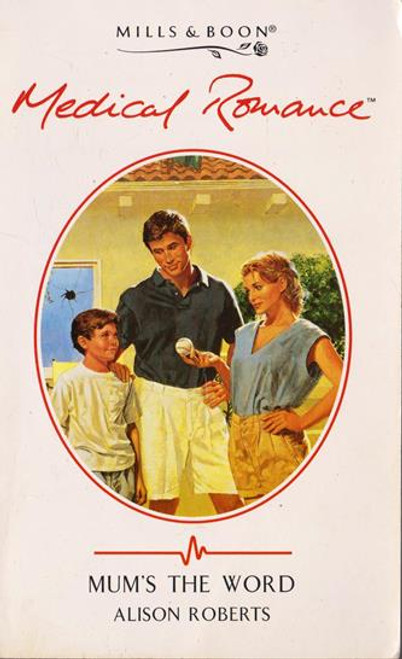 Mills & Boon / Medical / Mum's The Word