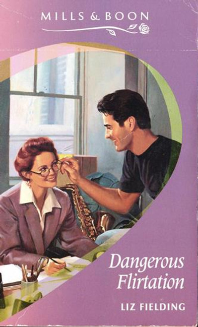 Mills & Boon / Dangerous Flirtation