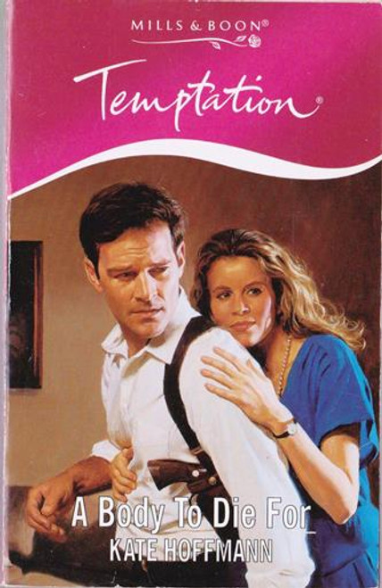 Mills & Boon / Temptation / A Body to Die for