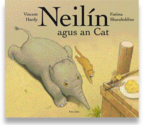 Fatima Sharafeddine & Vincent Hardy - Neilín agus an Cat - HB - As Gaeilge