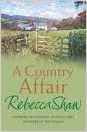Rebecca Shaw / A Country Affair