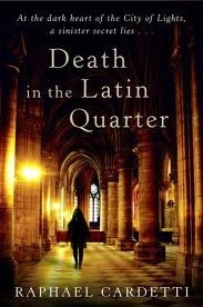 Raphaël Cardetti / Death In The Latin Quarter (Large Paperback)