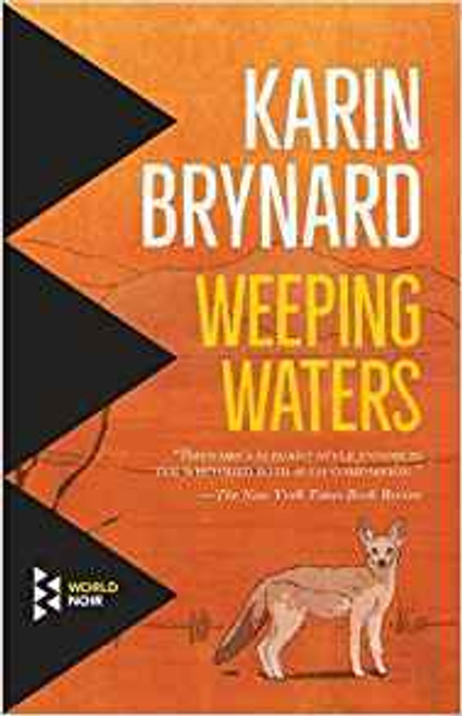 Karin Brynard / Weeping Waters (Large Paperback)