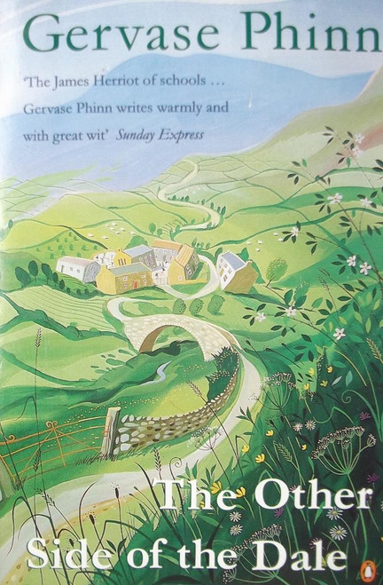 Gervase Phinn / The Other Side of the Dale
