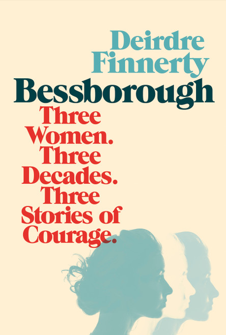 Deirdre Finnerty / Bessborough (Large Paperback)