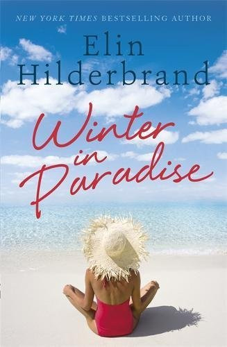 Elin Hilderbrand / Winter In Paradise (Large Paperback)