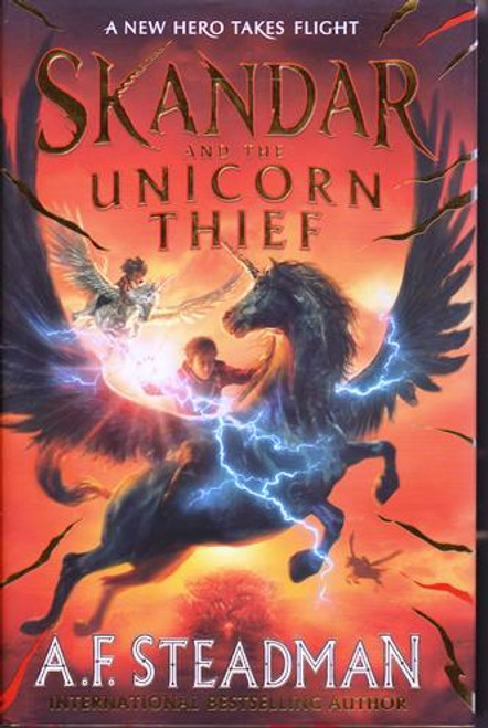 A. F. Steadman / Skandar and the Unicorn Thief (Hardback)