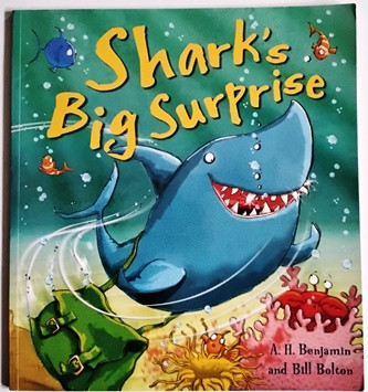A. H. Benjamin / Shark's Big Surprise (Children's Picture Book)