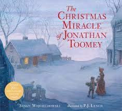 Susan Wojciechowski / Christmas Miracle of Jonathan Toomey (Children's Coffee Table book)