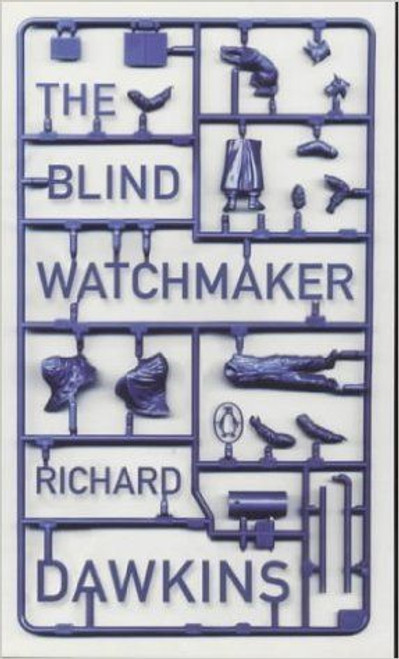Richard Dawkins / The Blind Watchmaker