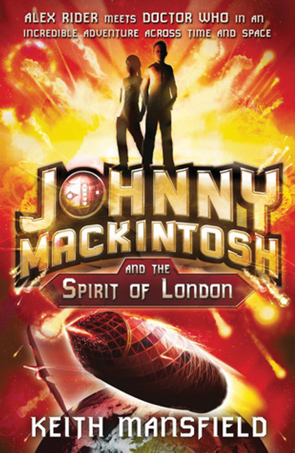 Keith Mansfield / Johnny Mackintosh and the Spirit of London