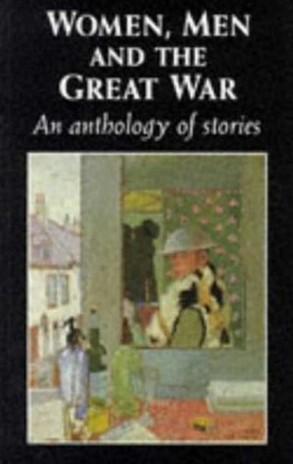 Trudi Tate / Women, Men and the Great War : An Anthology of Story (Large Paperback)