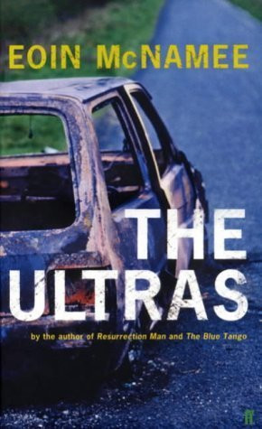 Eoin McNamee / The Ultras (Large Paperback)