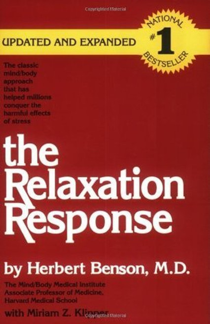 Herbert Benson / The Relaxation Response (Large Paperback)