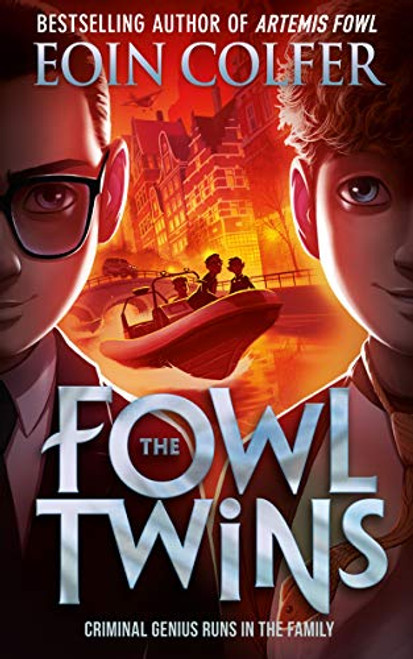 Eoin Colfer / The Fowl Twins