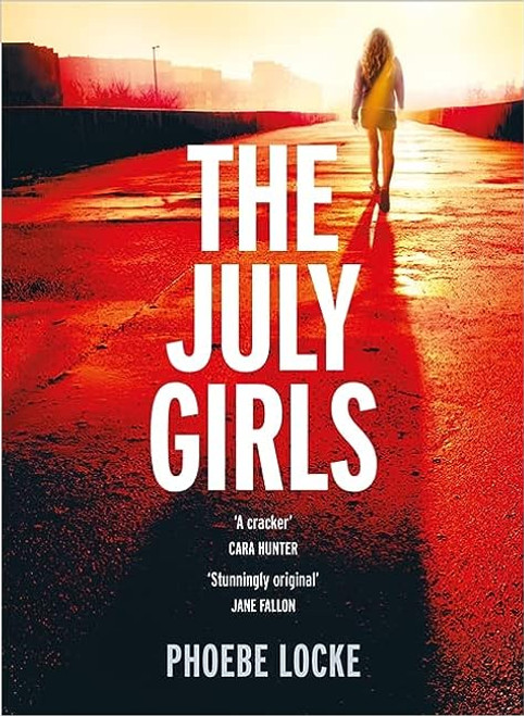 Phoebe Locke / The July Girls (Large Paperback)