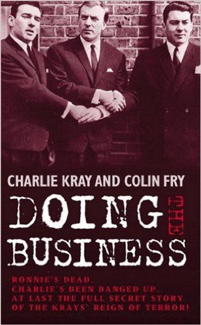Charlie Kray / Doing the Business