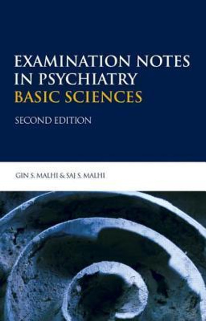 Gin S. Malhi, Bob Malhi / Examination Notes in Psychiatry: Basic Sciences (Large Paperback)