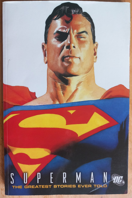 DC Comics - Superman : The Greatest Stories Ever Told : An Anthology 1939-2001 - PB